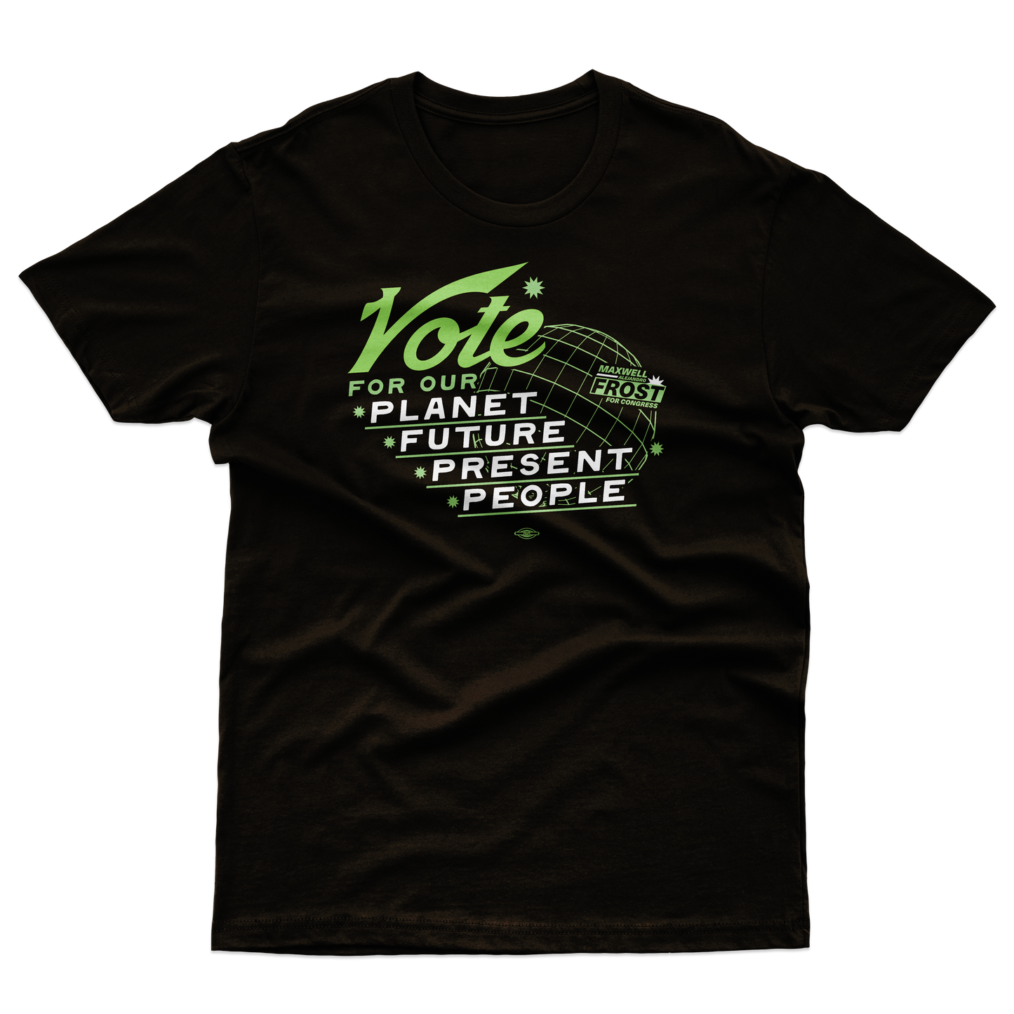 Vote For Our... Tee