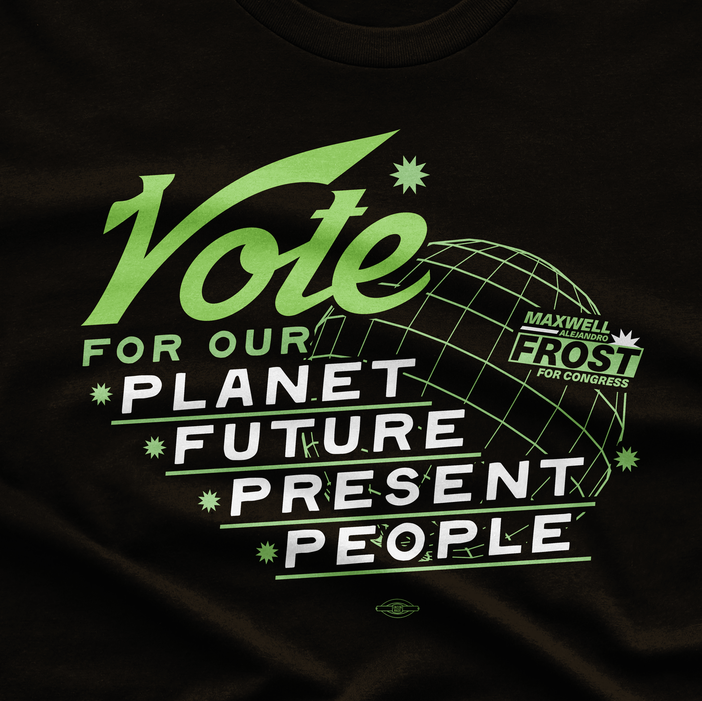 Vote For Our... Tee